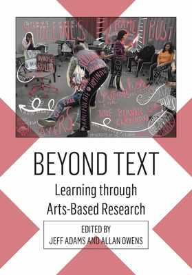 Beyond Text - Adams, Jeff (Editor), and Owens, Allan (Editor)