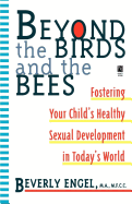 Beyond the Birds and the Bees