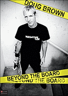Beyond the Board