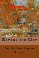 Beyond the City