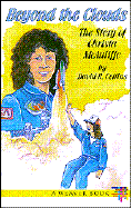 Beyond the Clouds: The Story of Christa McAuliffe
