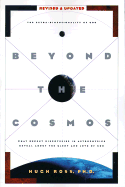 Beyond the Cosmos: The Extra-Dimensionality of God - Ross, Hugh