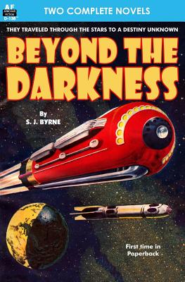 Beyond the Darkness & The Fireless Age - Keller M D, David H, and Byrne, S J