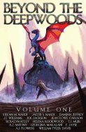 Beyond the Deepwoods: Volume One