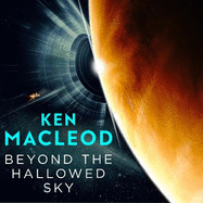 Beyond the Hallowed Sky: Book One of the Lightspeed Trilogy