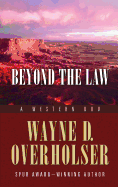 Beyond the Law: A Western Duo