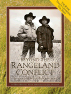 Beyond the Rangeland Conflict: Toward a West That Works