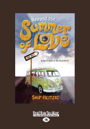 Beyond the Summer of Love - Heitzig, Skip