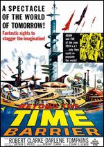 Beyond the Time Barrier - Edgar G. Ulmer