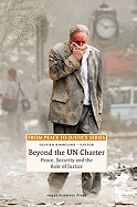 Beyond the UN Charter: Peace, Security and the Role of Justice