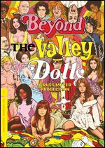Beyond the Valley of the Dolls - Russ Meyer