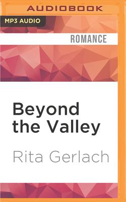 Beyond the Valley - Gerlach, Rita, and Marshall, Christine (Read by)