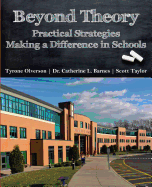 Beyond Theory: Practical Strategies Making a Difference in Schools