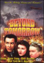 Beyond Tomorrow - Edward Sutherland