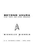 Beyond Uhura - Nichols, Michelle
