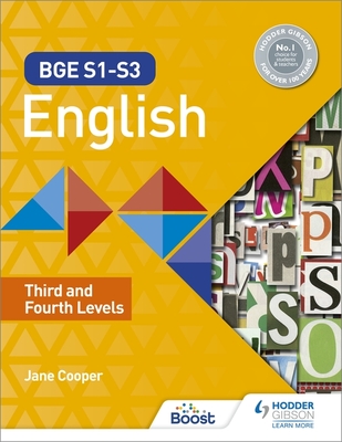 BGE S1-S3 English: Third and Fourth Levels - Cooper, Jane