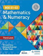 BGE S1-S3 Mathematics & Numeracy: Third Level