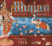 Bhajan: Mantras of Mercy
