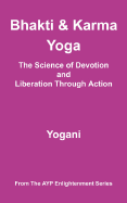 Bhakti & Karma Yoga - The Science of Devotion and Liberation Through Action (Arabic Translation)