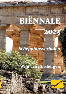 Bi?nnale 2023 - Van Binsbergen, Wim