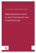 Bibelubersetzungen in Der Geschichte Des Christentums