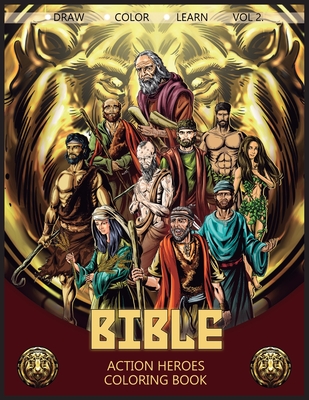 Bible Action Heroes Vol. 2: Coloring Book - Ortiz, Javier H