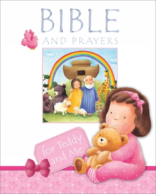 Bible and Prayers for Teddy and Me - Goodings, Christina