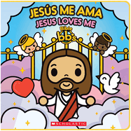 Bible Bb's: Jess Me Ama / Jesus Loves Me (Bilingual)