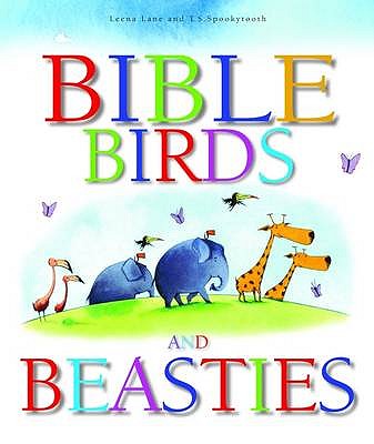 Bible Birds and Beasties - Lane, Leena