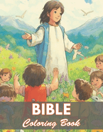 Bible Coloring Book for Kids: New and Exciting Designs Coloring Pages