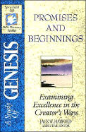 Bible Discovery: Genesis - Promises and Beginnings: Genesis - Promises and Beginnings