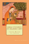 Bible figures in Islamic Art