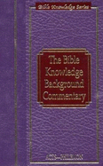 Bible Knowledge Background Commentary: Acts-Philemon - Evans, Craig A, Dr. (Editor), and Combes, Isobel A H (Editor), and Gurtner, Daniel M (Editor)