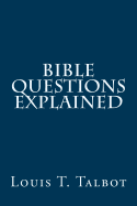 Bible Questions Explained
