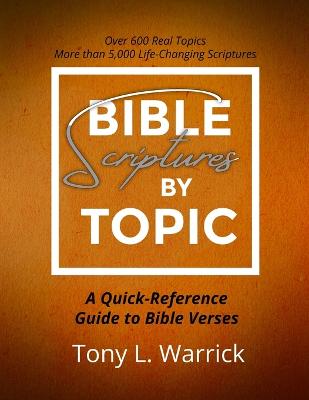 Bible Scriptures by Topic - Warrick, Tony