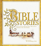 Bible Stories: Illustrated Old & New Testament Stories for the Family