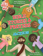 Bible Stories & Prayers for Jackson