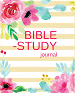Bible Study Journal: Christian Journals / Workbooks / A Simple Guide to Journaling Scripture to Write in for Women Gifts, Pink Watercolor Yellow Stripes (Bible Study Journal Christian Notebook Workbook) (Volume 1).