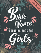 Bible Verse Coloring Book for Girls: Inspirational Coloring Journey for Teens, Young Women