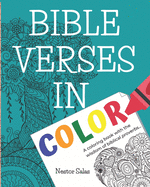 Bible Verses in Color: A coloring book with the wisdom of biblical proverbs...