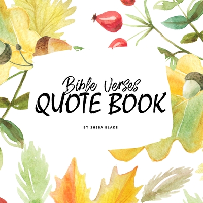 Bible Verses Quote Book on Faith (NIV) - Inspiring Words in Beautiful Colors (8.5x8.5 Softcover) - Blake, Sheba