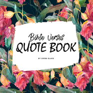 Bible Verses Quote Book on Faith (NIV) - Inspiring Words in Beautiful Colors (8x10 Softcover)