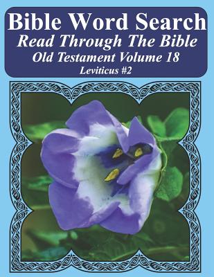 Bible Word Search Read Through The Bible Old Testament Volume 18: Leviticus #2 Extra Large Print - Pope, T W