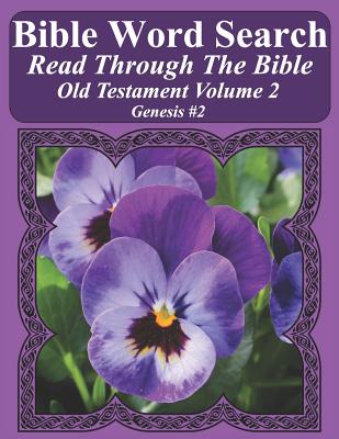 Bible Word Search Read Through The Bible Old Testament Volume 2: Genesis #2 Extra Large Print - Pope, T W