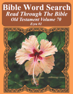 Bible Word Search Read Through the Bible Old Testament Volume 70: Ezra #1 Extra Large Print