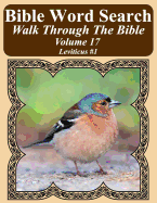 Bible Word Search Walk Through the Bible Volume 17: Leviticus #1 Extra Large Print