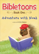 Bibletoons, Book One: Adventure with Noah