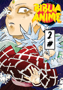 Biblia Anime ( Anime Puro ) No.2