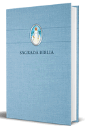 Biblia Catlica En Espaol Con Virgen Milagrosa En Cubierta / Catholic Bible in Spanish Hardcover, Blue