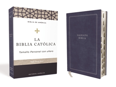 Biblia Cat?lica, Tapa Dura, Azul, Tamao Personal Con Uero - Cat?lica, Editorial, and Biblia, La Casa de la